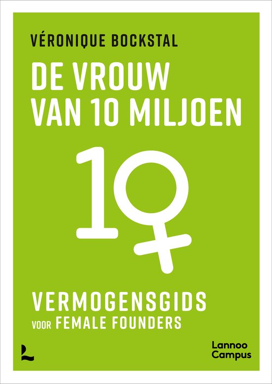 Couverture de livre 'La femme de 10 millions' avec un grand 10 blanc et le symbole de Vénus sur fond vert.