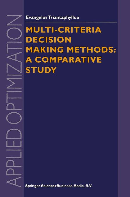 Multi-Criteria Decision Making Methods: A Comparative Study - cover