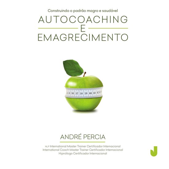 Autocoaching e Emagrecimento: construindo o padrão magro e  ... - cover