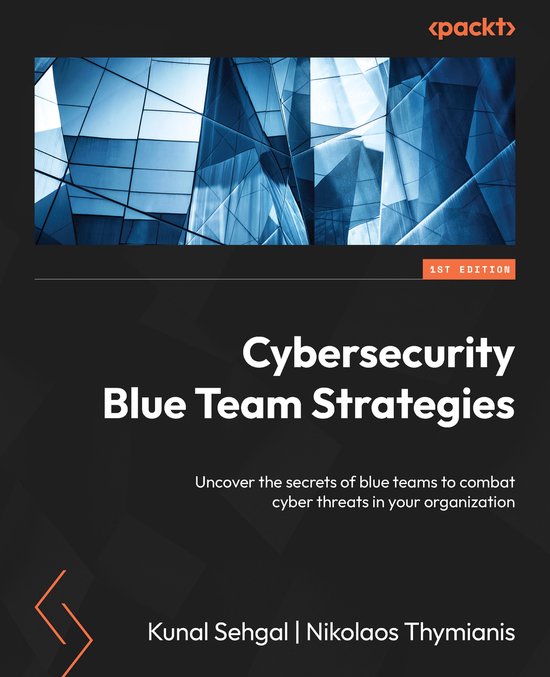 Cybersecurity Blue Team Strategies - cover