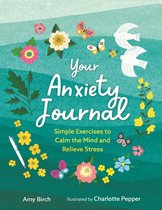 Wellbeing Guides- Your Anxiety Journal