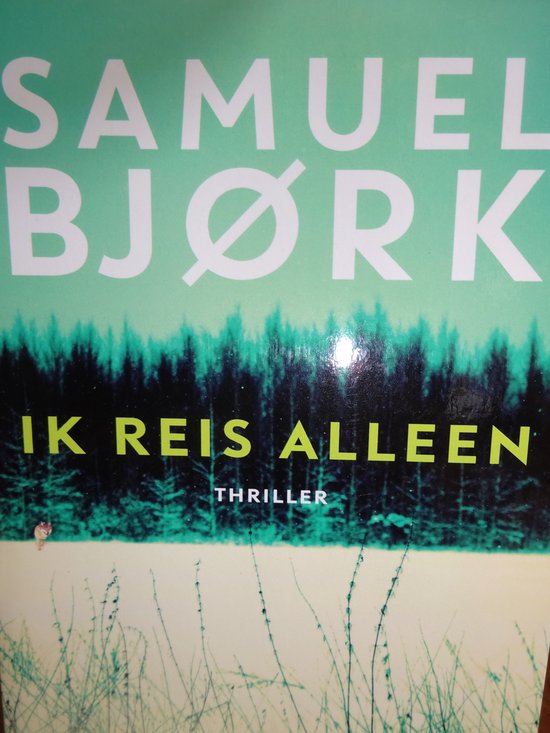 9789021029108 - Ik reis alleen Samuel Bjork