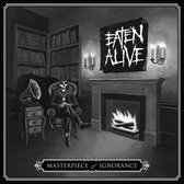 Eaten Alive - Masterpiece Of Ignorance (CD)