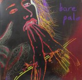Bare Pale - Be Where I Am (12" Vinyl Single)