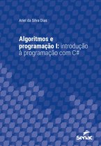 Série Universitária - Algoritmos e Programação I