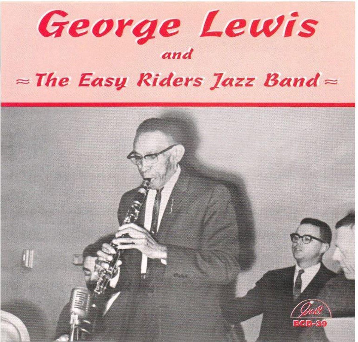 George Lewis & The Easy Rider Jazz Band - George Lewis And The Easy Riders Jazz Band 2 (CD)
