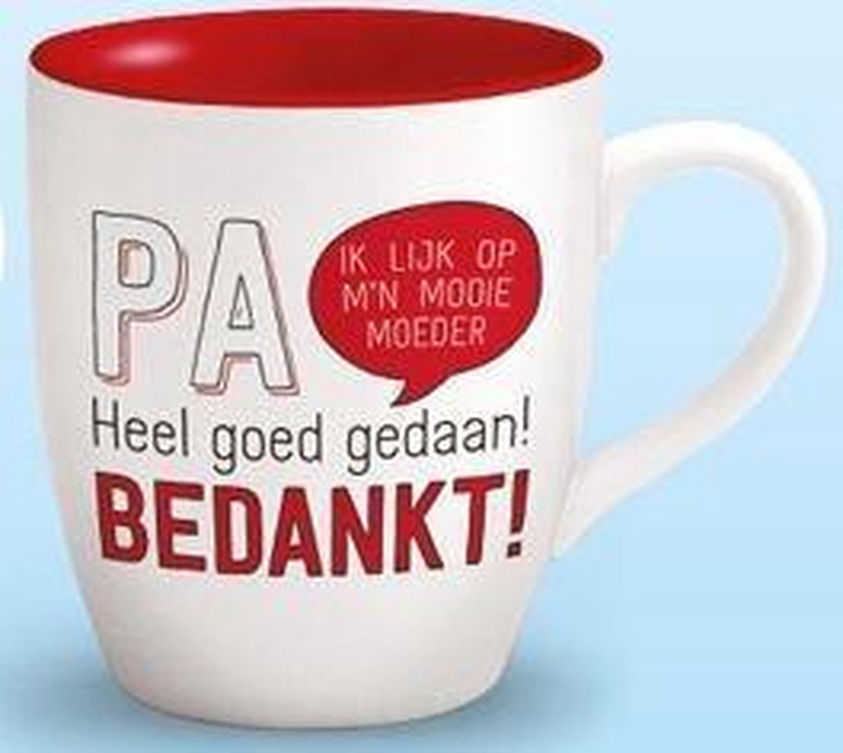 PA ik lijk op mijn mooie moeder. Heel goed gedaan - bijv voor Vaderdag