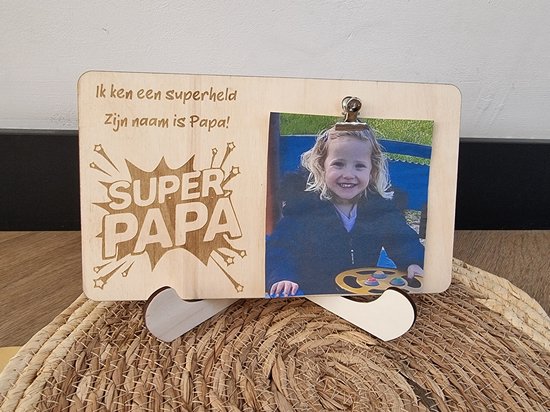 Clip bord super papa - Ik ken een superheld, zijn naam is papa - hout - graveren - tekst - foto - personaliseren - standaard - vaderdag - cadeau tip