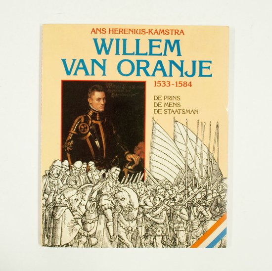 Willem van Oranje, 1533-1584