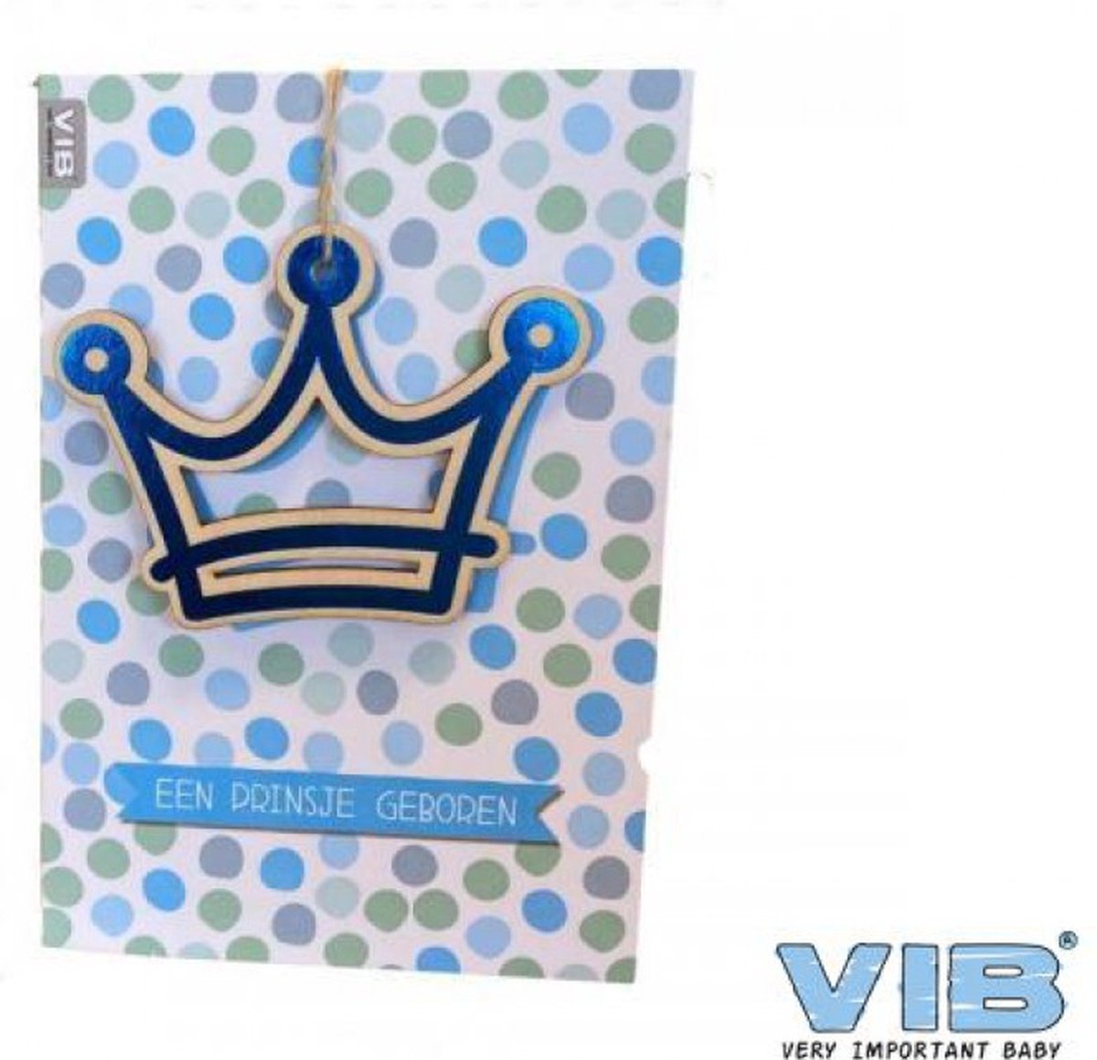 Wenskaart met Houten Hanger Kroontje 'Een Prinsje Geboren' Blauw