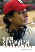 Conversations with Filmmakers Series- M. Night Shyamalan
