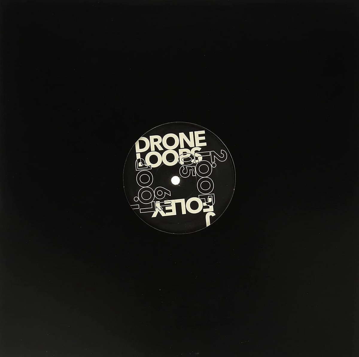 Justin Foley - Drone Loops Ep 01 (12" Single)