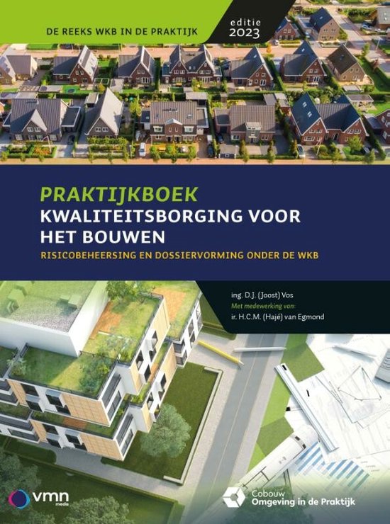 Praktijkboek Kwaliteitsborging voor het bouwen