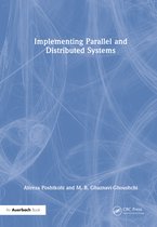 Implementing Parallel and Distributed Systems
