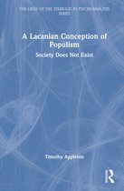 The Lines of the Symbolic in Psychoanalysis Series-A Lacanian Conception of Populism