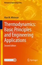Mechanical Engineering Series- Thermodynamics: Basic Principles and Engineering Applications