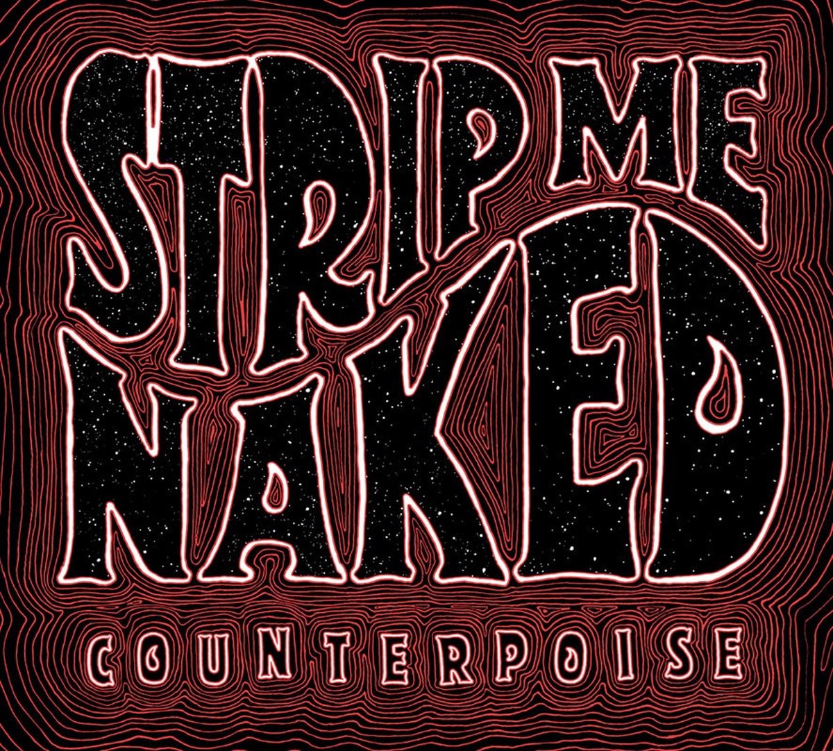 Strip Me Naked - Counteroise (CD)
