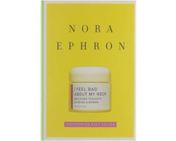 I Feel Bad About My Neck