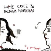 Sophie Cavez & Baltazar Montanaro - Le 3ème Temps (CD)