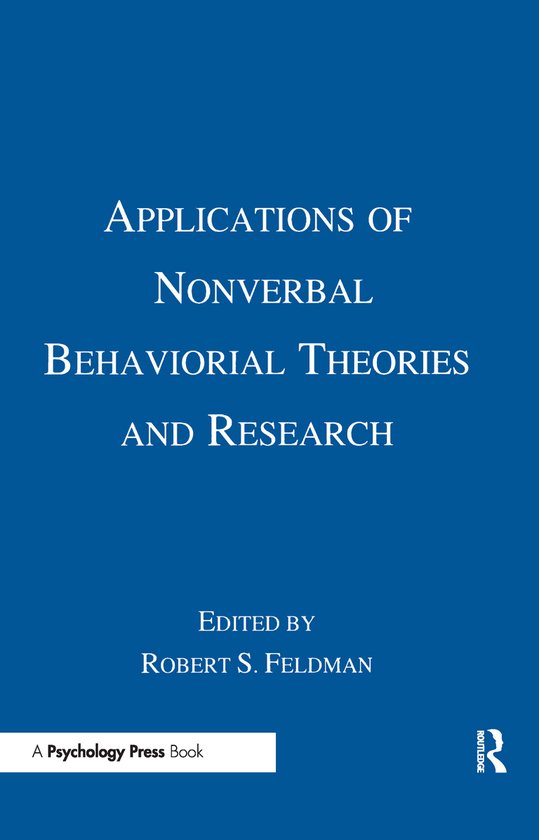 Applications Of Nonverbal Behavioral Theories And Research - cover