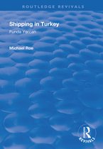 Routledge Revivals- Shipping in Turkey