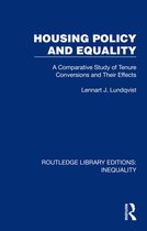 Routledge Library Editions: Inequality- Housing Policy and Equality