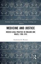 Routledge Studies in the History of Science, Technology and Medicine- Medicine and Justice