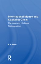 International Money And Capitalist Crisis