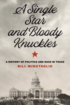 The Texas Bookshelf-A Single Star and Bloody Knuckles