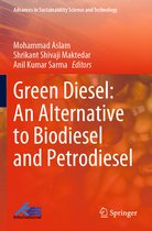 Advances in Sustainability Science and Technology- Green Diesel: An Alternative to Biodiesel and Petrodiesel