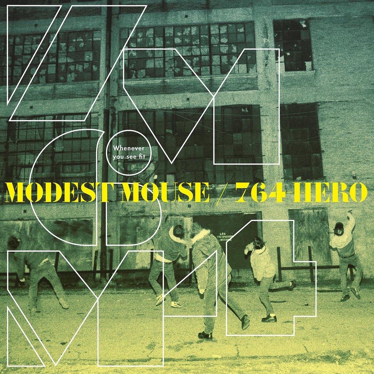 Modest Mouse / 764-HERO - Whenever You See Fit (12" Single) (Coloured Vinyl) (Limited Edition)