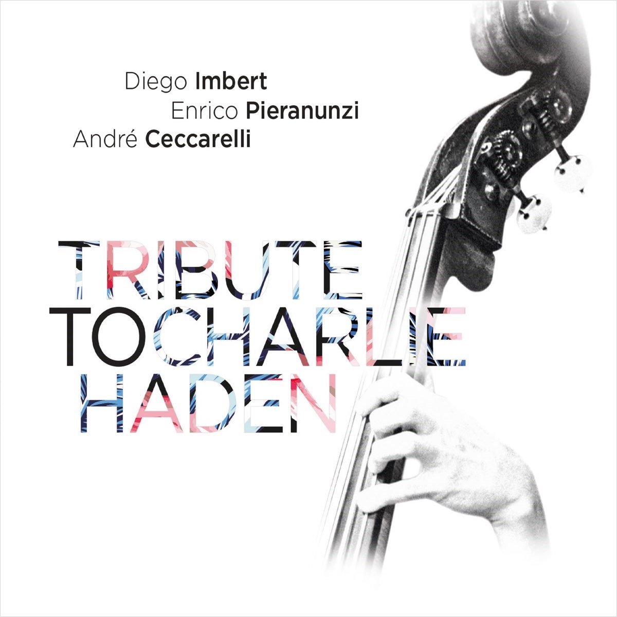 Diego Imbert - Tribute To Charlie Haden (CD)