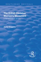 Routledge Revivals-The British Christian Women's Movement