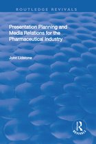 Routledge Revivals- Presentation Planning and Media Relations for the Pharmaceutical Industry
