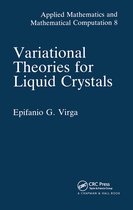 Applied Mathematics- Variational Theories for Liquid Crystals
