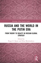 Routledge Global Security Studies- Russia and the World in the Putin Era