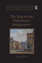 The Nineteenth Century Series-The Dog in the Dickensian Imagination