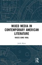 Routledge Research in American Literature and Culture- Mixed Media in Contemporary American Literature