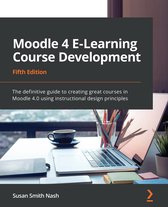 Moodle 4 E-Learning Course Development