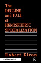 Distinguished Lecture Series-The Decline and Fall of Hemispheric Specialization