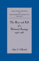 Government Official History Series-The Rise and Fall of a National Strategy