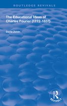 Routledge Revivals-The Educational Ideas of Charles Fourier
