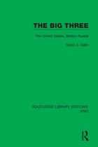 Routledge Library Editions: WW2-The Big Three