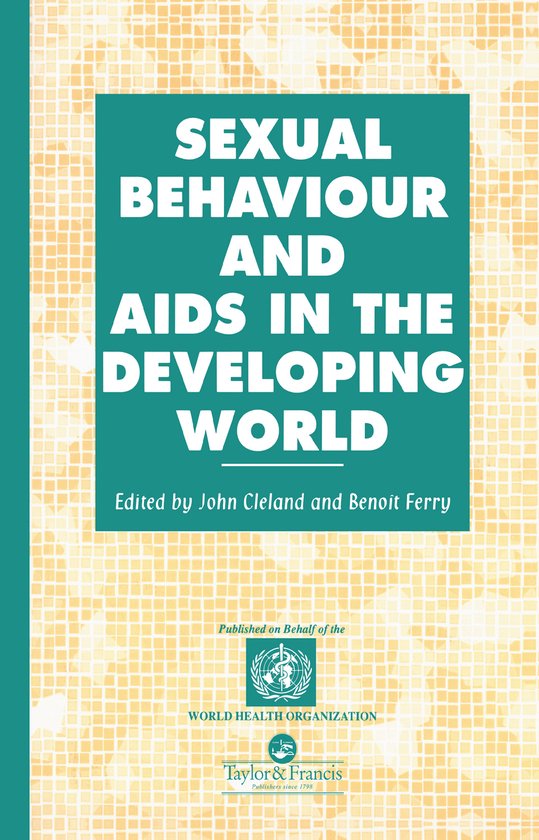 Social Aspects of AIDS- Sexual Behaviour and AIDS in the Dev ... - cover