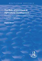 Routledge Revivals-The Role of Livestock in Agricultural Development