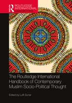 Routledge International Handbooks-The Routledge International Handbook of Contemporary Muslim Socio-Political Thought