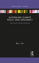 Routledge Focus on Environment and Sustainability- Australian Climate Policy and Diplomacy