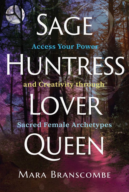 Sage, Huntress, Lover, Queen - cover