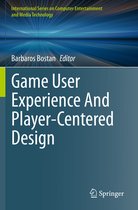 Game User Experience And Player Centered Design
