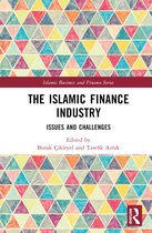Islamic Business and Finance Series-The Islamic Finance Industry